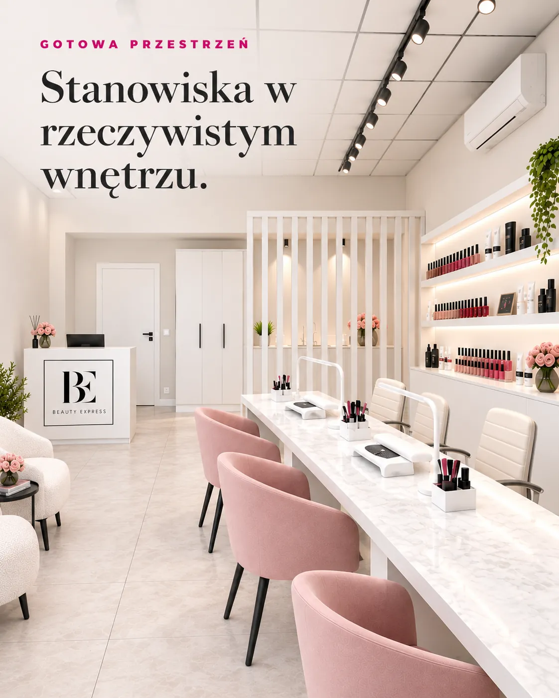 Trzy stanowiska pracy widoczne w gotowym wnętrzu Beauty Express